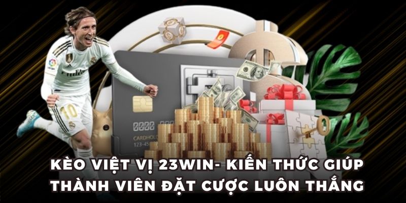 kèo việt vị 23WIN